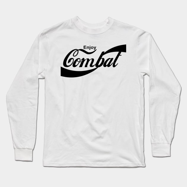 Enjoy Combat! Long Sleeve T-Shirt by teeor